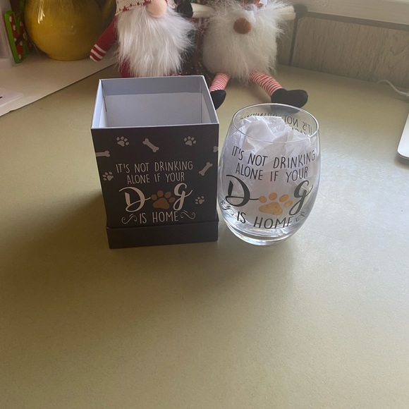 NIB stemless wine glass “IT’S not drinking alone if your dog is home” - Picture 3 of 8